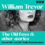 The Old Boys  other stories, William Trevor