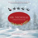 Mr. Nicholas, Christopher De Vinck