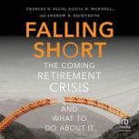 Falling Short, Charles D Ellis
