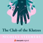 The Club of The Klutzes, Nicolet Steemers