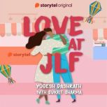 Love at JLF, Yogesh Dashrath