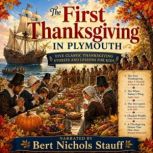 The First Thanksgiving in Plymouth, Albert F. Blasidell