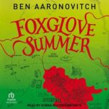 Foxglove Summer, Ben Aaronovitch