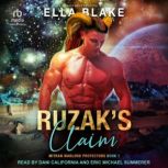 Ruzaks Claim, Ella Blake