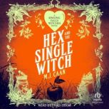 Hex and the Single Witch, M.J. Caan