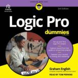 Logic Pro For Dummies, 3rd Edition, Graham English