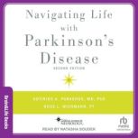 Navigating Life with Parkinsons Dise..., MD Phd Parashos