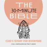 The 30Minute Bible, Craig G. Bartholomew