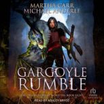 Gargoyle Rumble, Michael Anderle