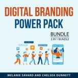 Digital Branding Power Pack Bundle, 2..., Melanie Savard