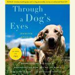 Through a Dogs Eyes, Jennifer Arnold