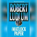 The Matlock Paper, Robert Ludlum