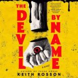 The Devil by Name, Keith Rosson