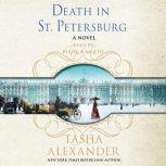 Death in St. Petersburg, Tasha Alexander