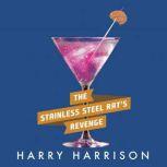 The Stainless Steel Rats Revenge, Harry Harrison