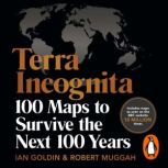 Terra Incognita, Ian Goldin