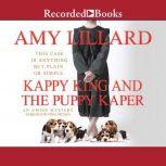 Kappy King and the Puppy Kaper, Amy Lillard