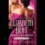 Thief of Shadows, Elizabeth Hoyt