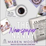 The Newspaper Nanny, Maren Moore