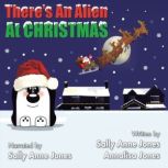 Theres An Alien At Christmas, Sally Jones