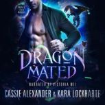 Dragon Mated, Cassie Alexander