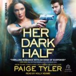Her Dark Half, Paige Tyler
