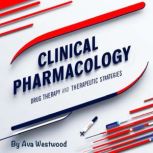 Clinical Pharmacology, Ava Westwood