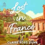 Lost in France, Claire Ross Dunn