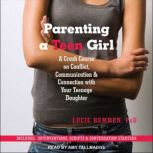 Parenting a Teen Girl, PhD Hemmen
