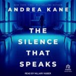 The Silence That Speaks, Andrea Kane