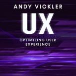 UX, Andy Vickler