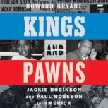 Kings and Pawns, Howard Bryant