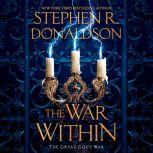 The War Within, Stephen R. Donaldson