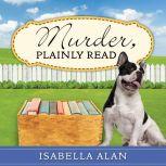 Murder, Plainly Read, Isabella Alan