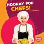 Hooray for Chefs!, Kurt Waldendorf