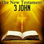 The New Testament 3 John, Multiple Authors
