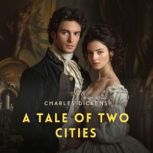 A Tale of Two Cities, Charles Dickens