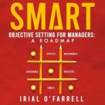 SMART Objective Setting for Managers, Irial OFarrell