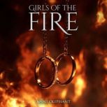 Girls of the fire, Anni Oliphant