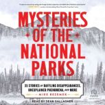 Mysteries of the National Parks, Mike Bezemek