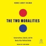 The Two Moralities, Ronnie JanoffBulman