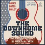 The Downhome Sound, Mandi Bates Bailey