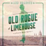 The Old Rogue of Limehouse, Ann Granger