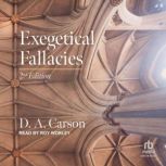 Exegetical Fallacies, 2nd Edition, D. A. Carson