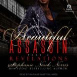 Beautiful Assassin, Stephanie Nicole Norris