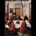 The Lords Table, Andrew Murray