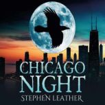 Chicago Night, Stephen Leather