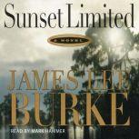 Sunset Limited, James Lee Burke