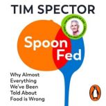 SpoonFed, Tim Spector