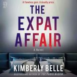 The Expat Affair, Kimberly Belle